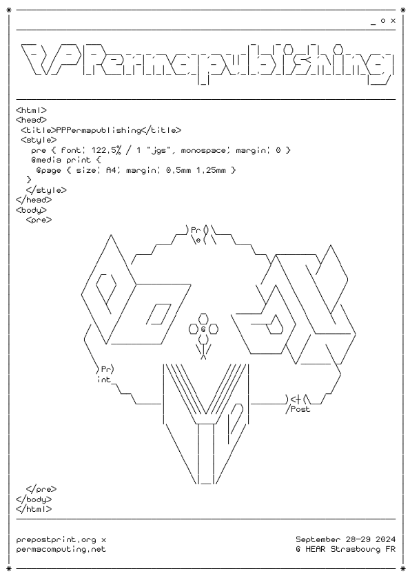 Figure 5 : Affiche de l’événement PPPermapublishing réalisée par Timothée Goguely en HTML et CSS dans un fichier de seulement 5Ko (source : https://timothee.goguely.com/code/PPPermapublishing-A4-jgs.html)